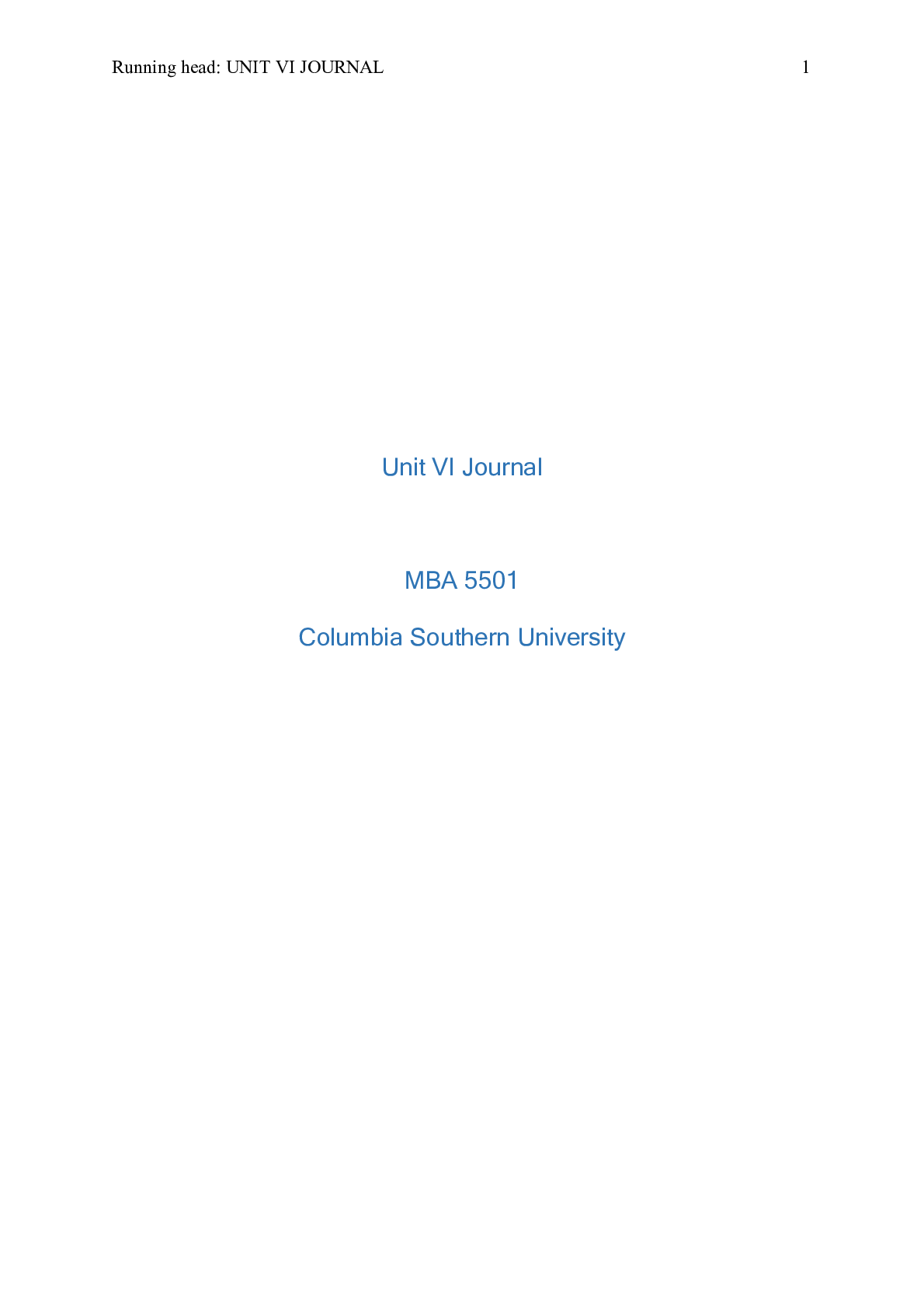 Preview of UNIT_VI_JOURNAL.doc    Unit VI Journal  MBA 5501  Columbia Southern University  Unit VI J